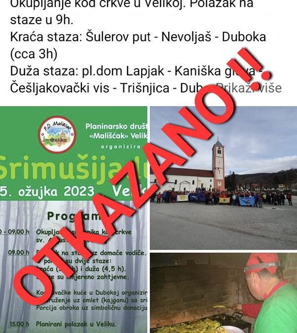 Planinarsko društvo “Mališčak” odgodili srimušijadu !!!